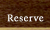 Reserve